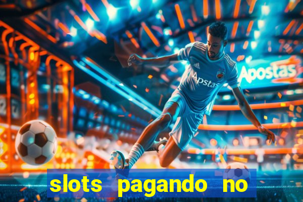 slots pagando no cadastro saque free 2024